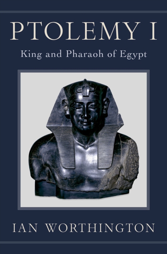 Ptolemy I (e-bog) af Worthington, Ian