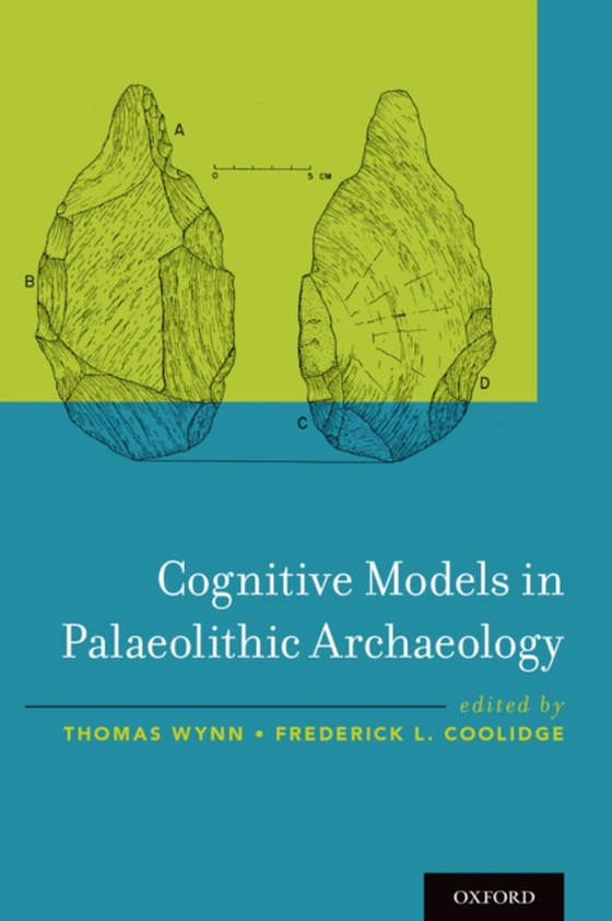 Cognitive Models in Palaeolithic Archaeology (e-bog) af -