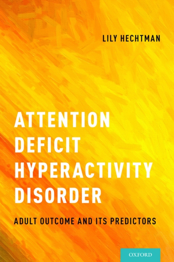 Attention Deficit Hyperactivity Disorder (e-bog) af -