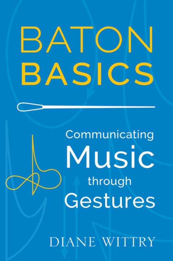 Baton Basics (e-bog) af Wittry, Diane