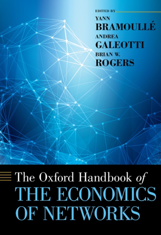 Oxford Handbook of the Economics of Networks (e-bog) af -