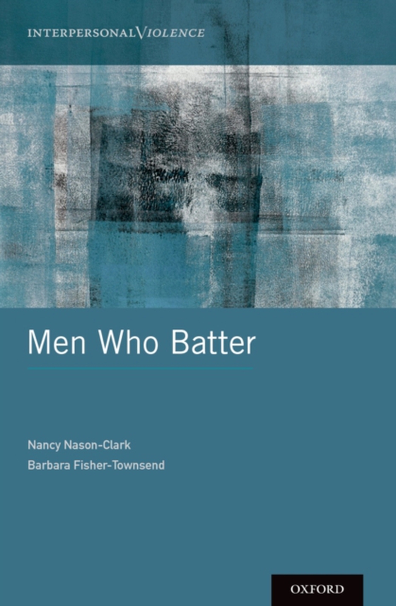 Men Who Batter (e-bog) af PhD, Barbara Fisher-Townsend