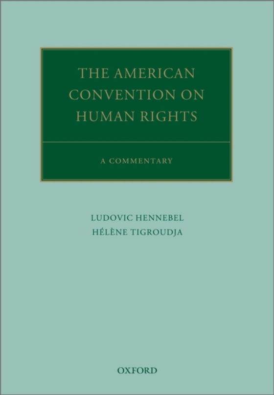 American Convention on Human Rights (e-bog) af Tigroudja, Helene