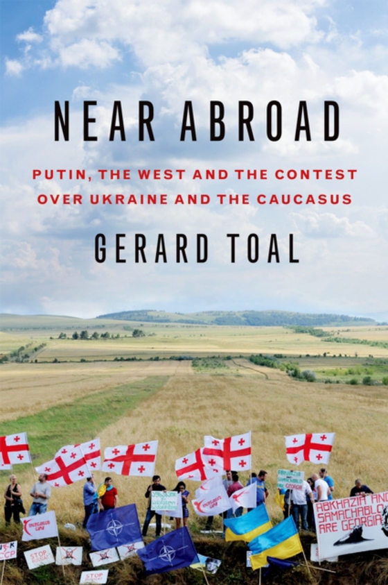 Near Abroad (e-bog) af Toal, Gerard