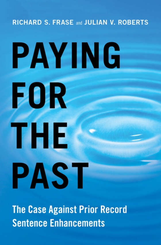 Paying for the Past (e-bog) af Roberts, Julian V.