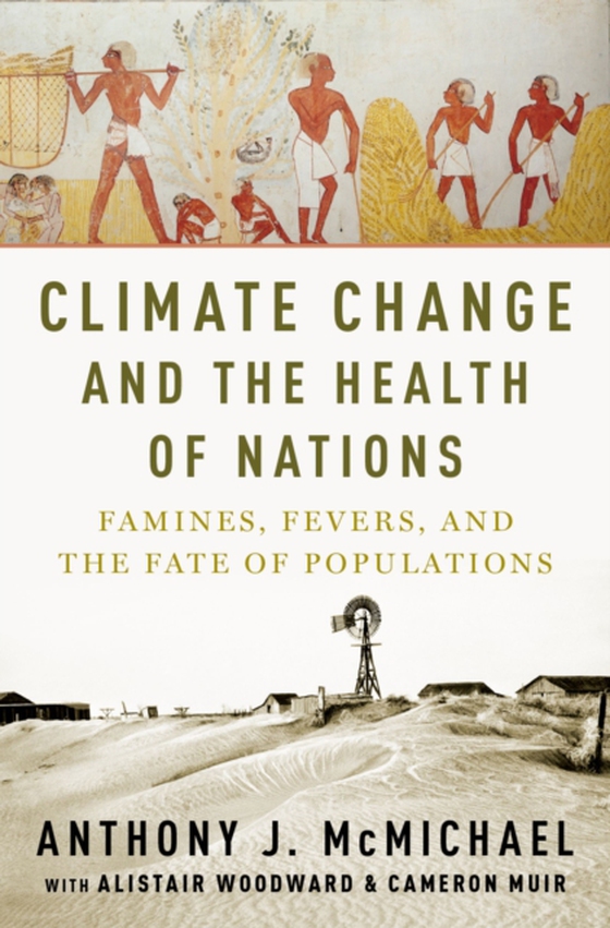 Climate Change and the Health of Nations (e-bog) af McMichael, Anthony