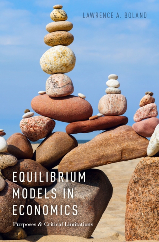 Equilibrium Models in Economics (e-bog) af Boland, Lawrence A.