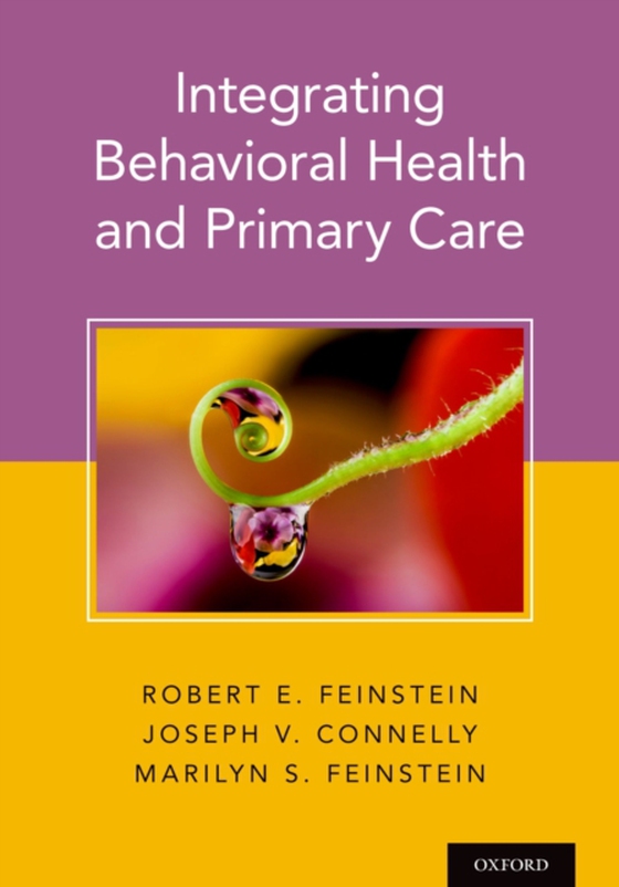 Integrating Behavioral Health and Primary Care (e-bog) af -