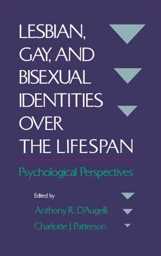 Lesbian, Gay, and Bisexual Identities over the Lifespan (e-bog) af -