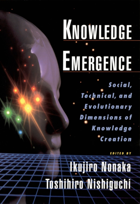 Knowledge Emergence (e-bog) af Nishiguchi, Toshihiro