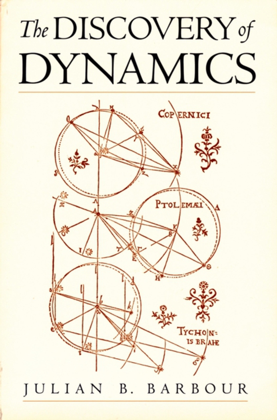 Discovery of Dynamics (e-bog) af Barbour, Julian B.