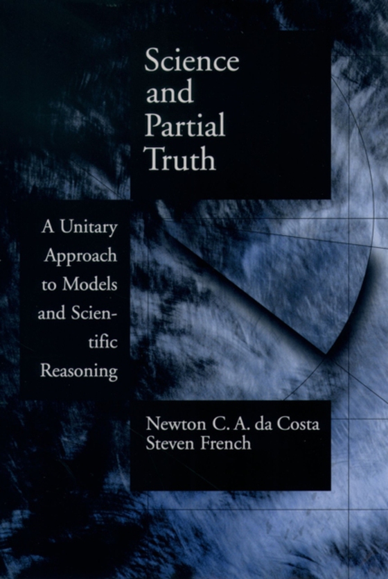 Science and Partial Truth (e-bog) af French, Steven