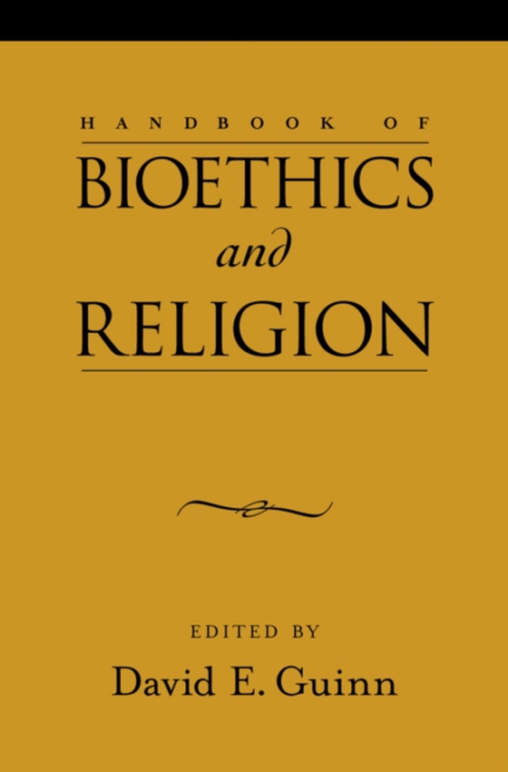 Handbook of Bioethics and Religion