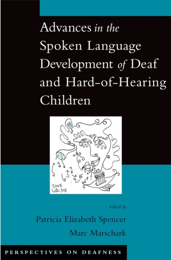 Advances in the Spoken-Language Development of Deaf and Hard-of-Hearing Children (e-bog) af -