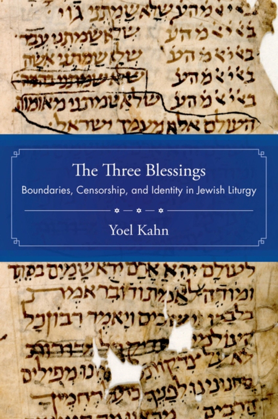 Three Blessings (e-bog) af Kahn, Yoel