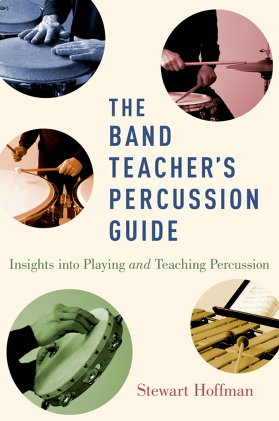 Band Teacher's Percussion Guide (e-bog) af Hoffman, Stewart