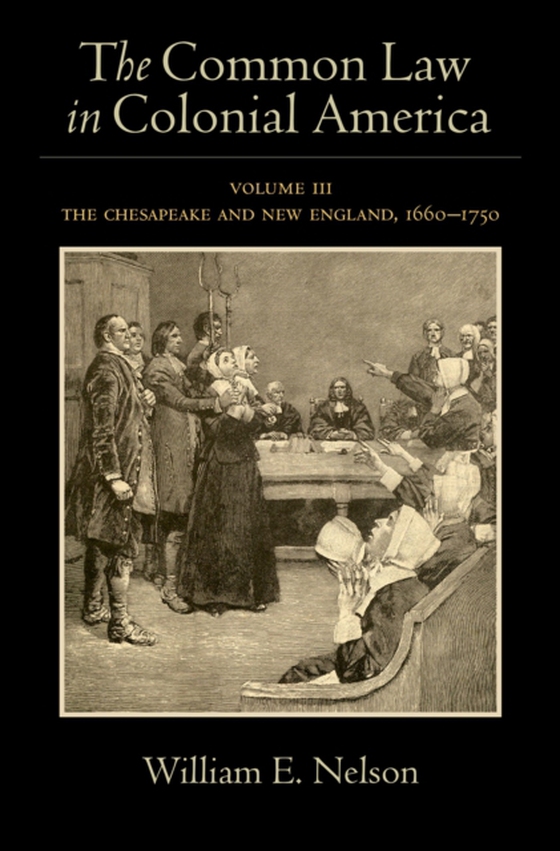 Common Law in Colonial America (e-bog) af Nelson, William E.