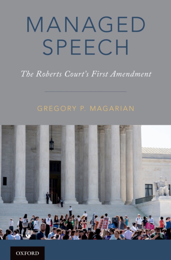 Managed Speech (e-bog) af Magarian, Gregory P.