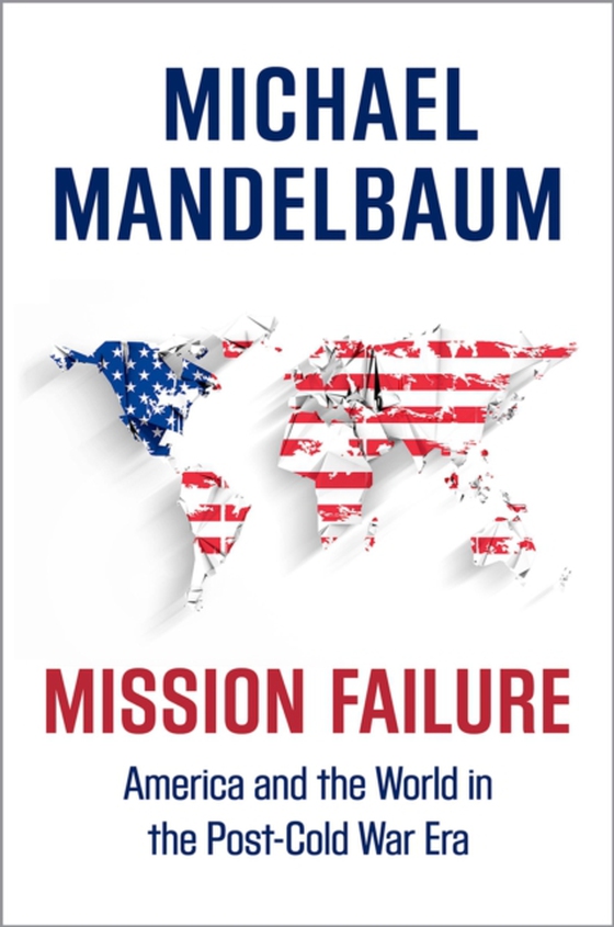 Mission Failure (e-bog) af Mandelbaum, Michael