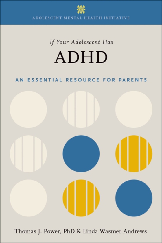 If Your Adolescent Has ADHD (e-bog) af Andrews, Linda Wasmer