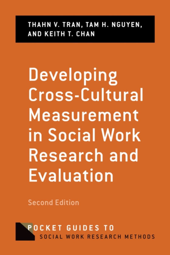 Developing Cross-Cultural Measurement in Social Work Research and Evaluation (e-bog) af Chan, Keith