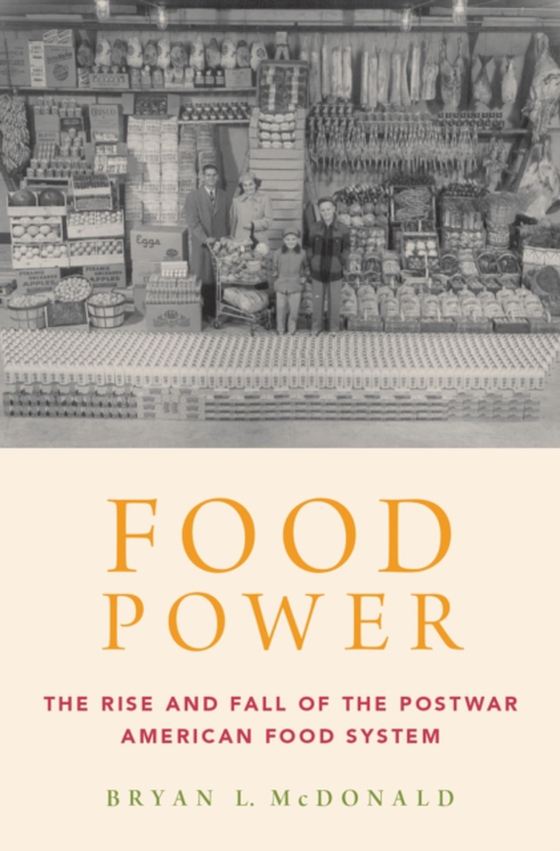 Food Power (e-bog) af McDonald, Bryan L.