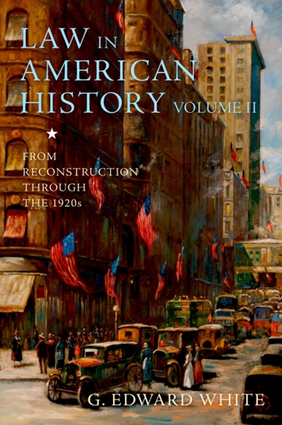 Law in American History, Volume II