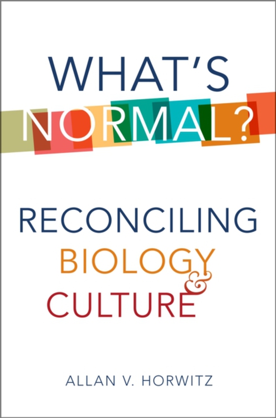 What's Normal? (e-bog) af Horwitz, Allan V.