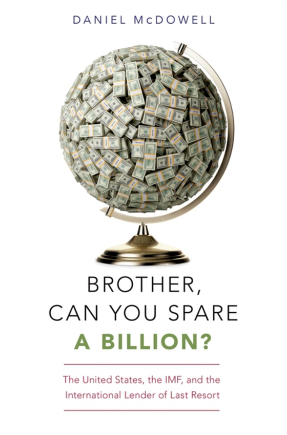 Brother, Can You Spare a Billion? (e-bog) af McDowell, Daniel