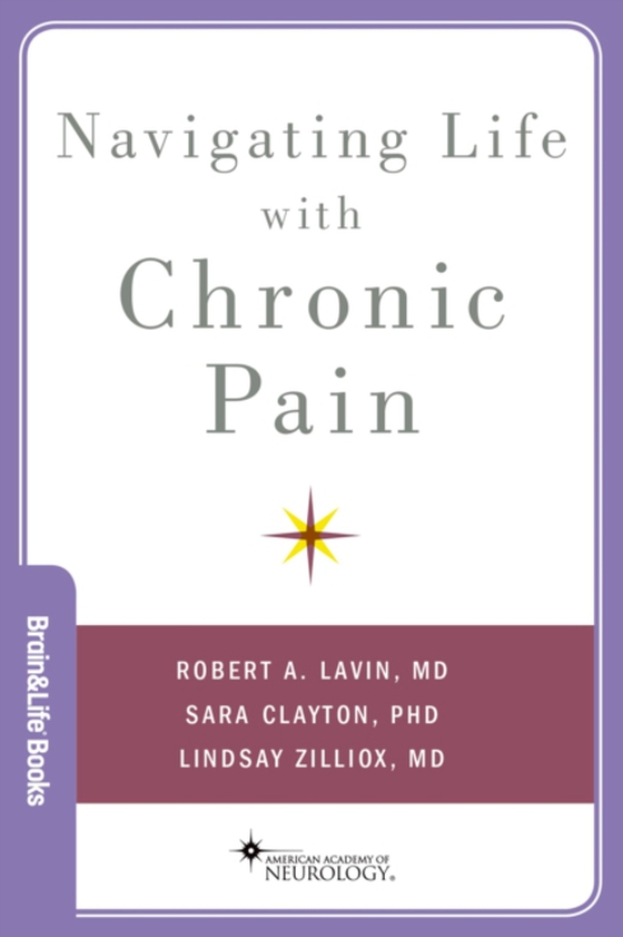 Navigating Life with Chronic Pain (e-bog) af MD, Lindsay Zilliox