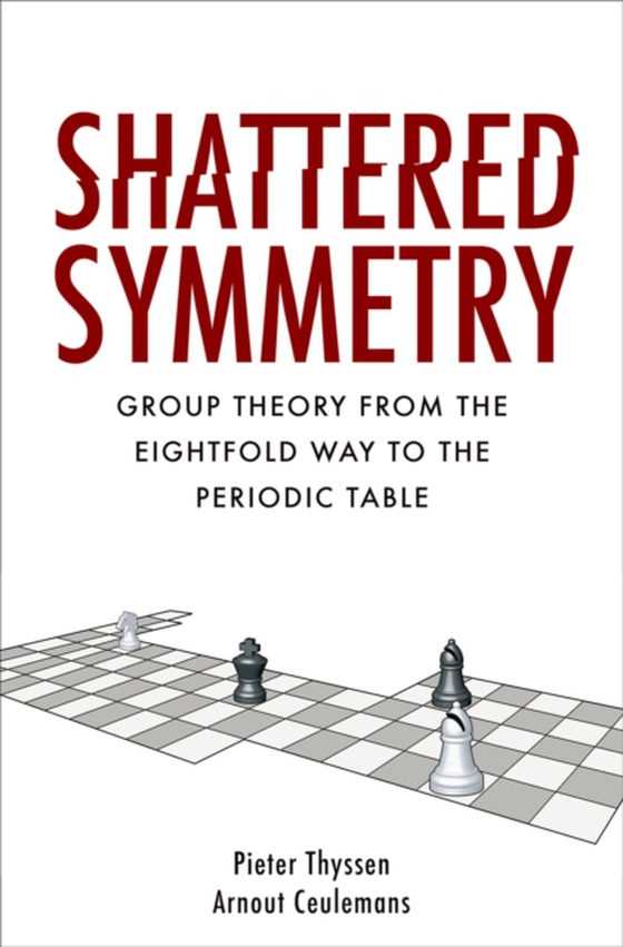 Shattered Symmetry (e-bog) af Ceulemans, Arnout