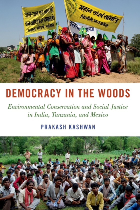 Democracy in the Woods (e-bog) af Kashwan, Prakash