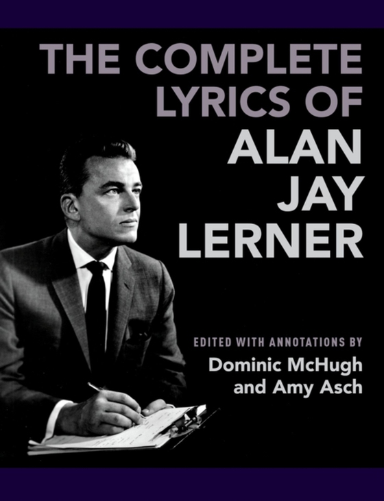 Complete Lyrics of Alan Jay Lerner (e-bog) af -