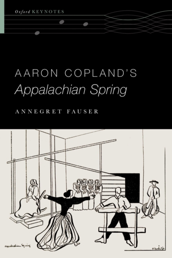 Aaron Copland's Appalachian Spring (e-bog) af Fauser, Annegret