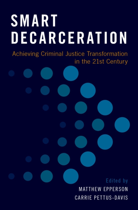 Smart Decarceration (e-bog) af -