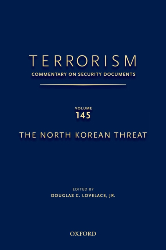 TERRORISM: COMMENTARY ON SECURITY DOCUMENTS VOLUME 145