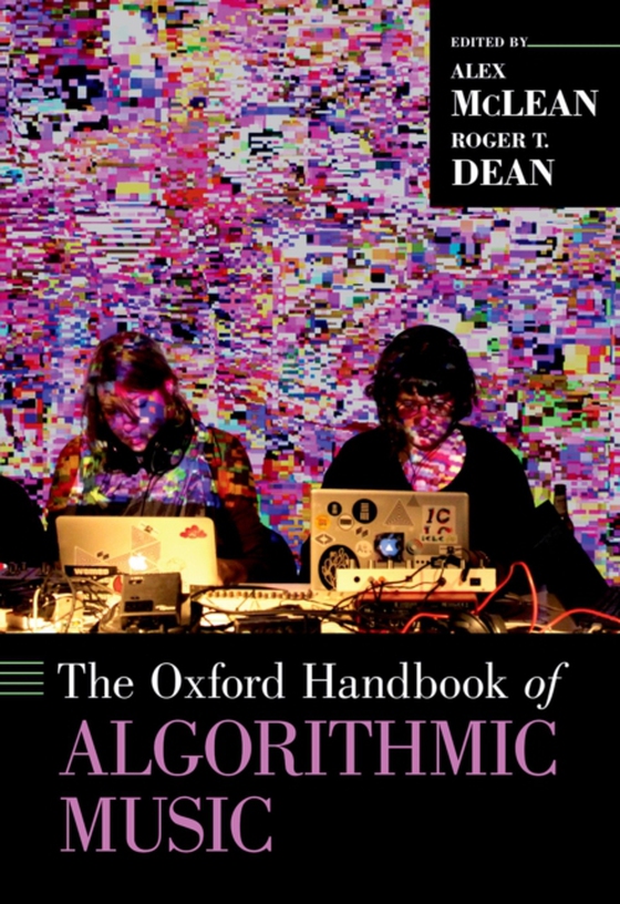 Oxford Handbook of Algorithmic Music