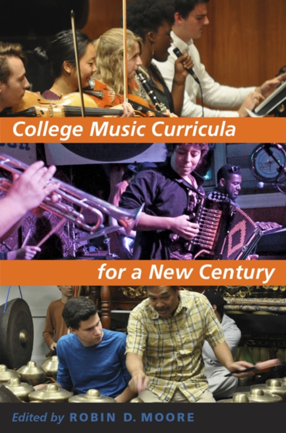 College Music Curricula for a New Century (e-bog) af -