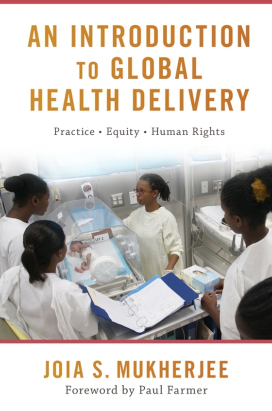 Introduction to Global Health Delivery