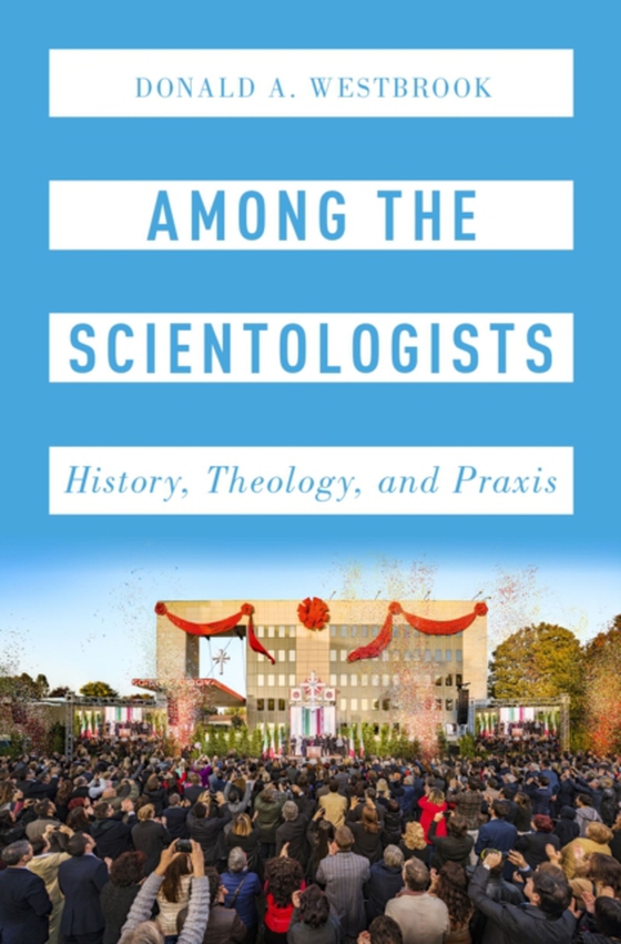 Among the Scientologists (e-bog) af Westbrook, Donald A.