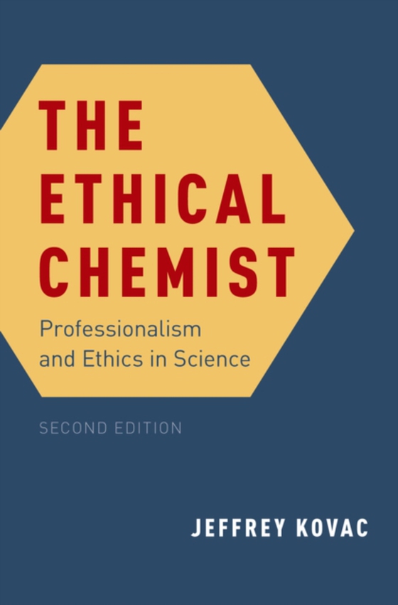 Ethical Chemist (e-bog) af Kovac, Jeffrey