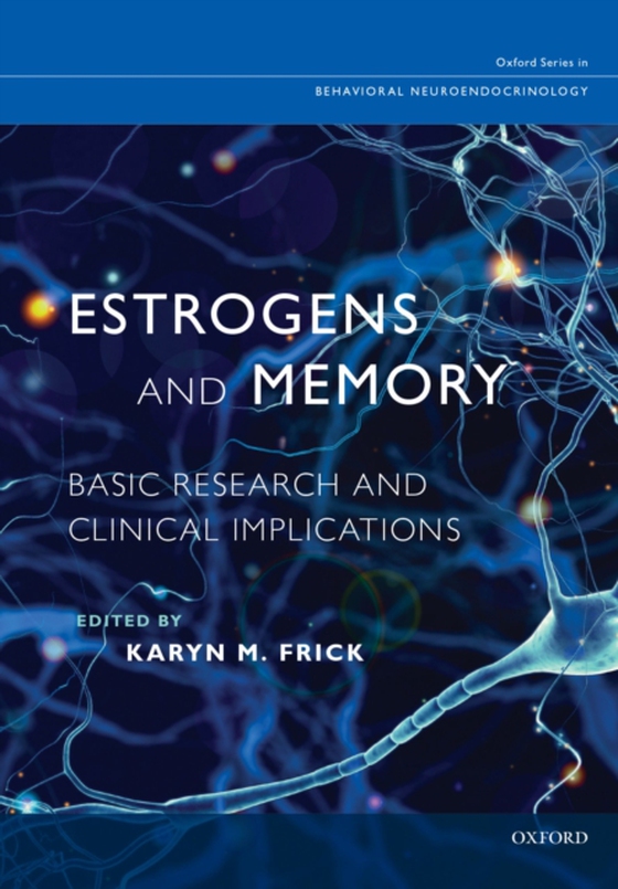 Estrogens and Memory (e-bog) af -