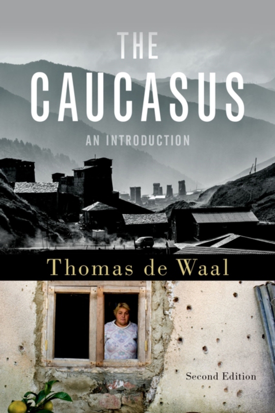 Caucasus (e-bog) af Waal, Thomas de