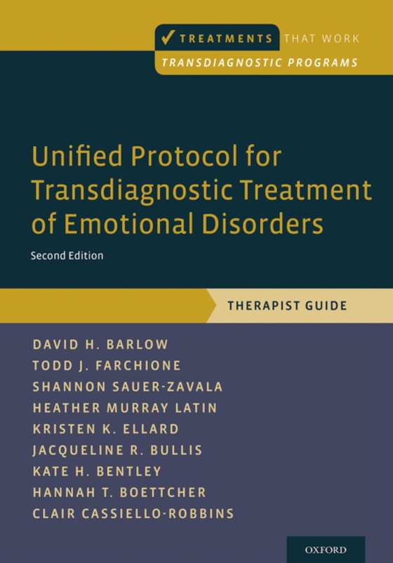 Unified Protocol for Transdiagnostic Treatment of Emotional Disorders (e-bog) af Cassiello-Robbins, Clair