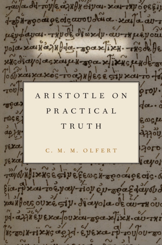 Aristotle on Practical Truth