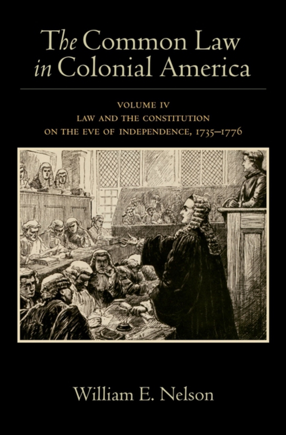 Common Law in Colonial America (e-bog) af Nelson, William E.