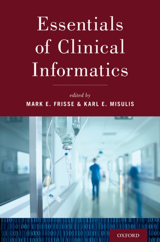 Essentials of Clinical Informatics (e-bog) af -