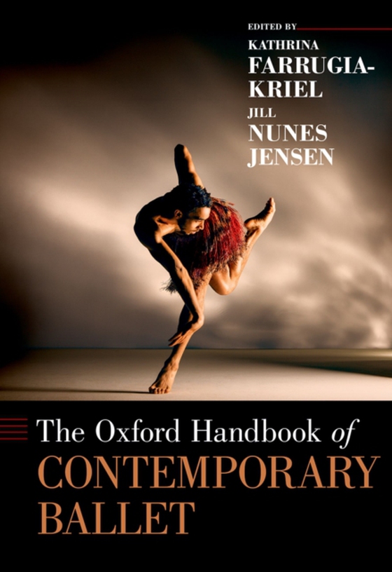 Oxford Handbook of Contemporary Ballet