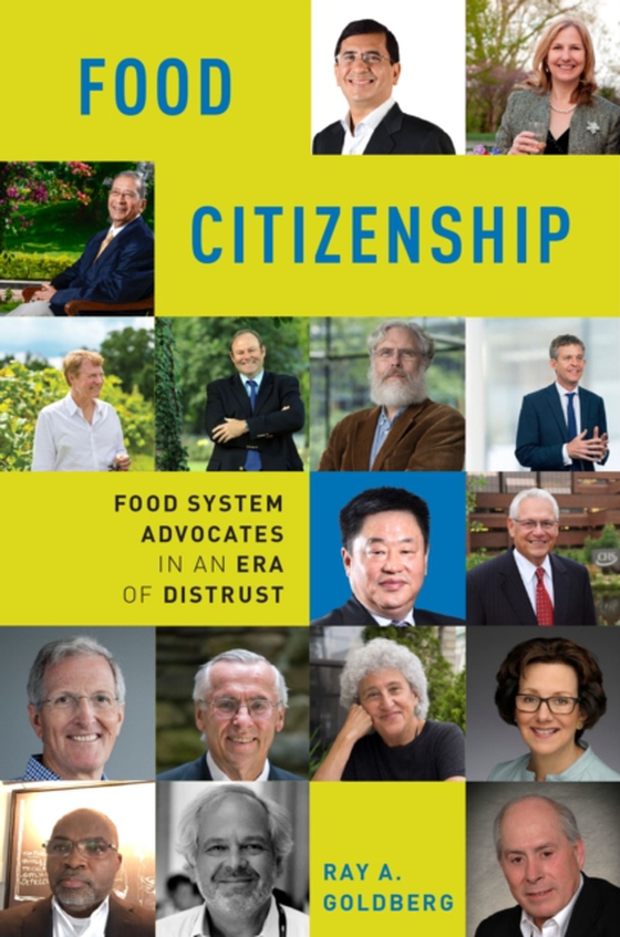 Food Citizenship (e-bog) af Goldberg, Ray A.