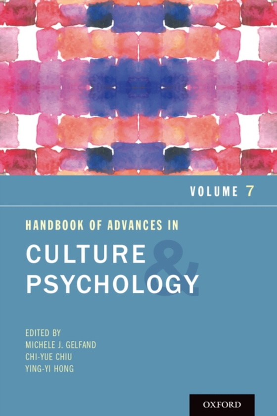 Handbook of Advances in Culture and Psychology, Volume 7 (e-bog) af -